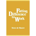 Putting Difference to Work