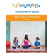 Kid Power Yoga Teacher Training Manual: Teaching Kids to Go With the Flow
