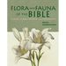 Flora & Fauna of the Bible