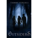 Outsiders