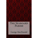 The Seaboard Parish George MacDonald