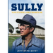 Sully: The Epic Life & Football Legend of Coach Bob Sullivan