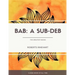 Bab: A Sub Deb