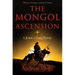 The Mongol Ascension: A Jump in Time Novel, Book Three