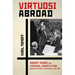 Virtuosi Abroad: Soviet Music and Imperial Competition During the Early Cold War, 1945-1958