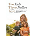 Two Kids Three Dollars and Four Suitcases