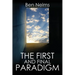 The First and Final Paradigm
