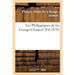 Les Philippiques de La Grange-Chancel: publiées d'après le manuscrit et les annotations de l'auteur