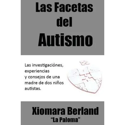 Las Facetas del Autismo