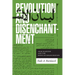 Revolution and Disenchantment: Arab Marxism and the Binds of Emancipation
