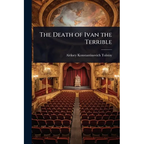 The Death of Ivan the Terrible
