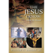 The Jesus I Know: Yeshua The Messiah