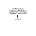 An Anonymous Collection of Tales from Highland Country Club