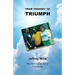 From Tragdey to Triumph