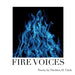 Fire Voices