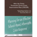 After the Crisis: Traumatic Event Crisis Intervention Plan (TECIP)