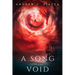 A Song For The Void: A Historical Horror Novel
