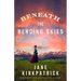 Beneath the Bending Skies