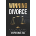 Winning Divorce: Your Strategy for Protecting Your Children, Your Money, and Your Property in Court