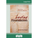 Laying the Foundation: Achieving Christian Maturity (16pt Large Print Edition)