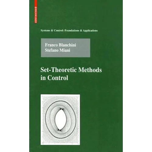 Set-Theoretic Methods in Control