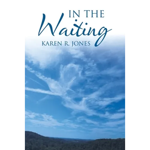 In the Waiting
