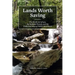 Lands Worth Saving: The Weeks Act of 1911, the National Forests, and the Enduring Value of Public Investment