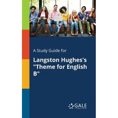 A Study Guide for Langston Hughes's "Theme for English B"