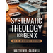 Systematic Theology for Gen X: A Guided Walk Through Christian Doctrine, Key Bible Passages and Real-Life Discipleship-Deepen Your Faith Without Long