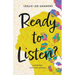 Ready to Listen?: A spiritual self-help memoir