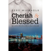 Cherish & Blessed