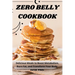 Zero Belly Cookbook