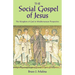 The Social Gospel of Jesus