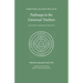 Pathways to the Universal Tincture: Collected Alchemical Writings