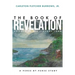 The Revelation of Jesus Christ as Told to His Servant John: A Verse-by-Verse Study