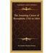 The Amazing Career of Bernadotte 1763 to 1844