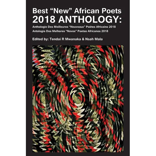 Best "New" African Poets 2018 Anthology