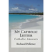My Catholic Letter: Catholic Answers