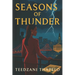 Seasons of Thunder: Volume I