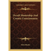 Occult Mastership And Cosmic Consciousness