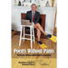Poetry Without Pants: Written When Nobody's Looking