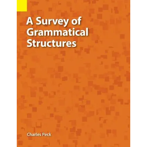 A Survey of Grammatical Structures