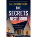 The Secrets Next Door: A totally gripping psychological thriller with a heart-stopping twist