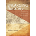 Enlarging the Story