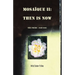 Mosaïque II: Then Is Now 1989-2001