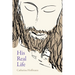 His Real Life