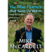 The Blue Flames That Keep Us Warm: Mike McCardell's Favourite Stories