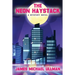 The Neon Haystack