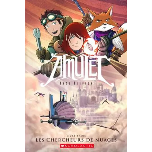 Amulet: N° 3 - Les Chercheurs de Nuages