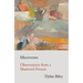 Microverses: Observations from a Shattered Present